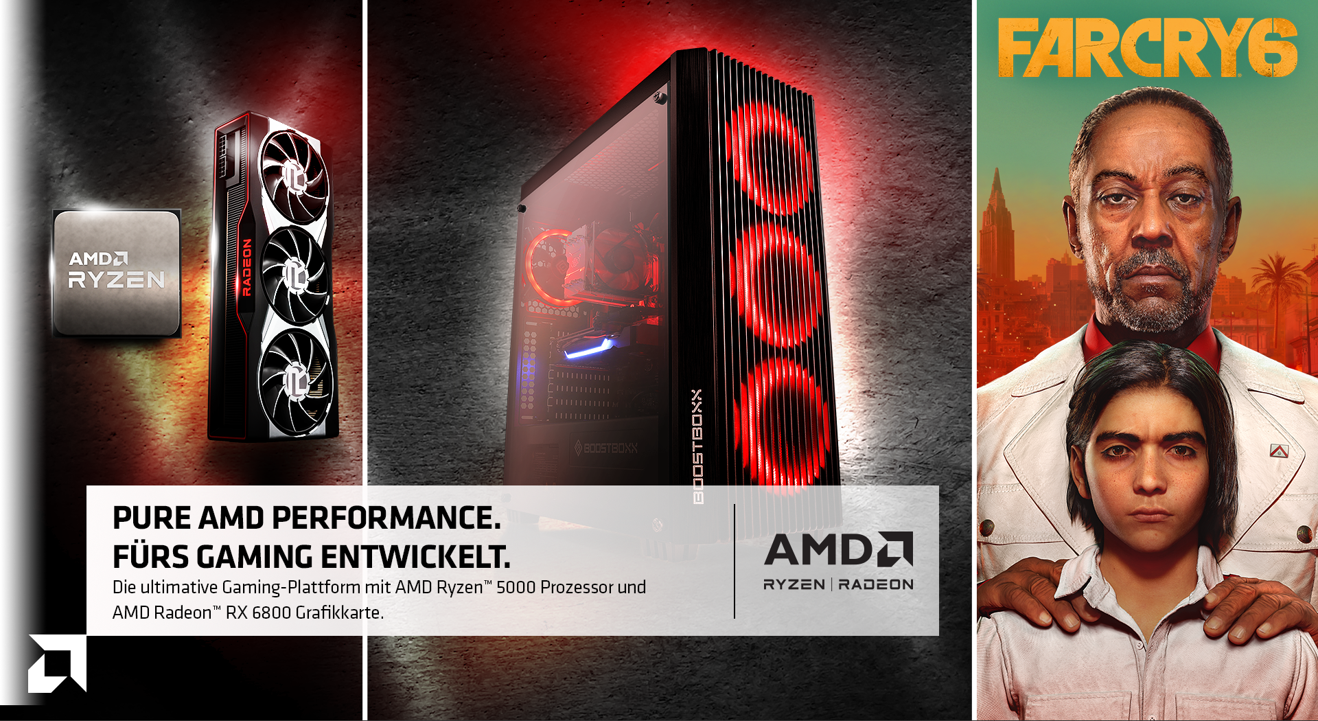 AMD Ryzen Radeon & Far Cry 6 Hero image - Pure AMD Performance. Fürs Gaming entwickelt. Die ultimative Gaming-Plattform mit AMD Ryzen 5000 Prozessor und AMD Radeon RX 6800 Grafikkarte.